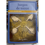 Juegos De Terror Maria Brandan Araoz  Longseller Usado