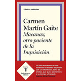 El Proceso De Macanaz, De Martín Gaite, Carmen. Editorial Taurus, Tapa Blanda En Español