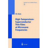 High-temperature-superconductor Thin Films At Microwave Frequencies, De Matthias Hein. Editorial Springer Verlag Berlin Heidelberg Gmbh Co Kg, Tapa Blanda En Inglés