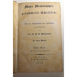 Moses Mendelssohn Gesammelte Schriften 1843 Leipzig 8 Tom A7