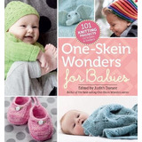 One-skein Wonders For Babies - Judith Durant