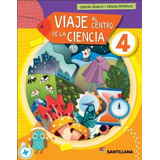 Viaje Al Centro De Las Ciencias 4 - Biciencias - Nacion - Sa