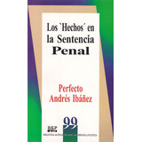 Los  Hechos   En La Sentencia Penal