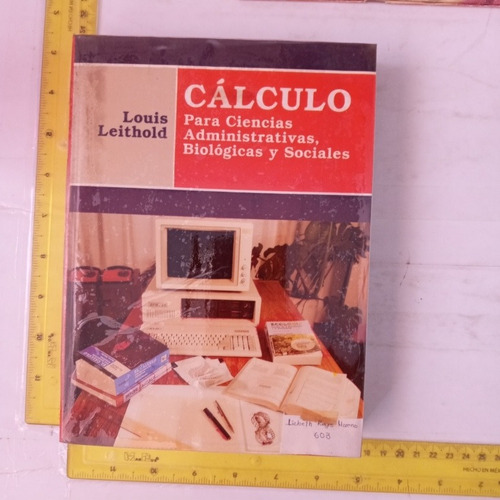 Cálculo Para Ciencias Administrativas Louis Leithold 