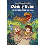 Libro Dani Y Evan 4 - El Misterio De Walanga - Destino