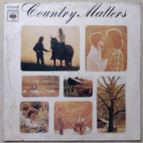 Lp Country Matters 1976 Johnny Cash Dan Fogelberg Vinil