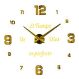 Reloj De Pared 3d 100 X 100cm Color Dorado + Frase En Vinilo