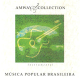 Cd Amway Collection - Música Popular Brasileira Instrumental