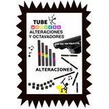 Tubos Sonoros. (octavadores Y Alteraciones)