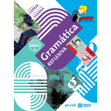 Livro Gramática Reflexiva - 8º Ano