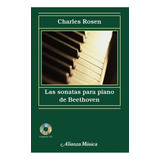 Sonatas Para Piano De Beethoven,las - Rosen, Charles