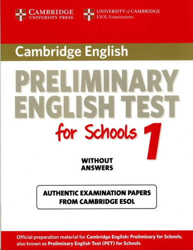 Cambridge Preliminary English Test For Schools 1 - St/n/key 
