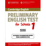 Cambridge Preliminary English Test For Schools 1 - St/n/key 