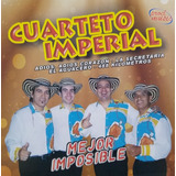 Cuarteto Imperial  Mejor Imposible  Cd Original Nuevo