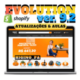 Tema Shopify Evolution + Atualizações Brinde Cartpanda Yampi