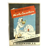 Almacenes J. Glottmann Aviso Publicitario 1951 Refrigeradora