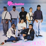 Los Diablitos - Como Los Dioses