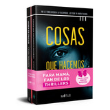 Pack Thrillers Cosas Que Hacemos A Oscuras + Hora De Pagar, De Jennifer Hillier. Editorial Motus, Tapa Blanda En Español, 2023