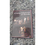 Dvd A Música Instrumental De Sorocaba Raro