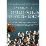La Farmacia Homeopática De Los Símbolos / Libro + Poster