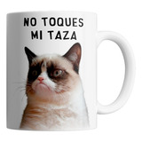 Taza De Ceramica Grumpy Cat - No Toques Mi Taza (colores)
