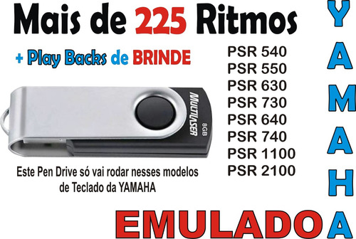 Pen Drive 225 Ritmos Teclados Yamaha Já Com Emulador Psr 730