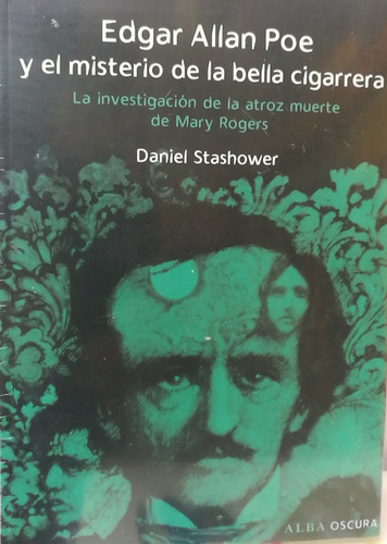 Allan Poe Y El Misterio De La Bella Cigarra Libro Usado 9/10