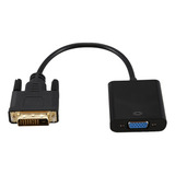 Cable Adaptador Dvi A Vga 1080p Cable Dvi-d A Vga 24+1 25 Pi