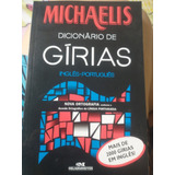 Dicionário De Gírias Michaelis Inglês Português Usado 