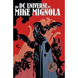 Dc Universe By Mike Mignola