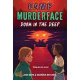 Libro Camp Murderface #2: Doom In The Deep - Mitchell, Sa...