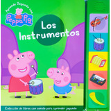 Peppa Pig - Libro Con Sonidos N° 7 Instrumentos Musicales