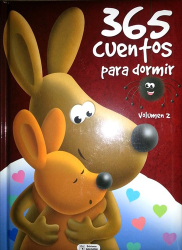 Libro 365 Cuentos Para Dormir Vol.2 - Saldaña, De No Aplica. Editorial Saldaña, Tapa Dura En Español