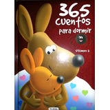 Libro 365 Cuentos Para Dormir Vol.2 - Saldaña, De No Aplica. Editorial Saldaña, Tapa Dura En Español