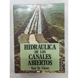 Hidraulica Canales Abiertos (usado) 6 Edicion
