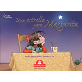 Una Estrella Para Margarita - P. Iglesias Torres / O'kif