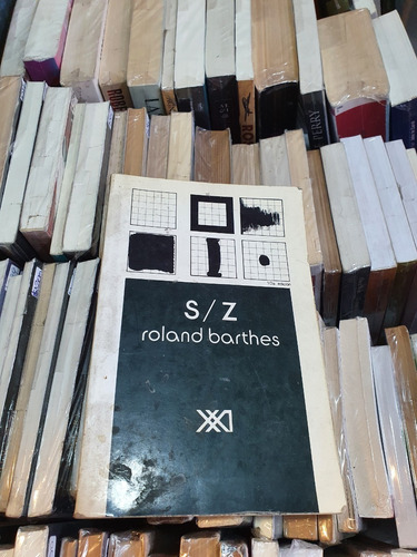 S / Z - Roland Barthes - Ed Siglo Veintiuno
