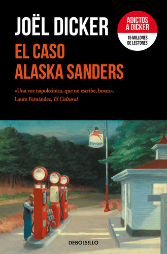El Caso Alaska Sanders, De Dicker, Joël. Editorial Debolsillo, Tapa Blanda En Español