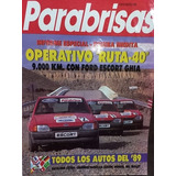 Revista Parabrisas N°128 Enero 1989informe Ford Escort Ghia