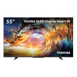 Smart Tv Qled 55 4k Toshiba 55m550l Vidaa Hdmi Wi-fi Tb014m