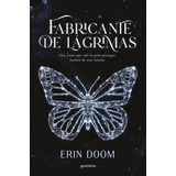 Fabricante De Lágrimas - Erin Doom