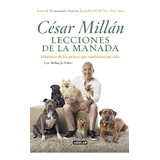 Libro Lecciones De La Manada, Cesar Millán, Aguilar