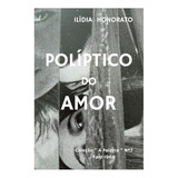 Políptico Do Amor: Coleção   A Palavra   Nº7 Faro 1968