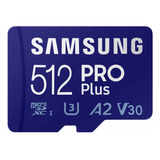 Tarjeta De Memoria Samsung Pro Plus 512gb Micro Sdxc 180 Mbs