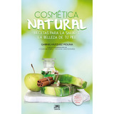 Cosmetica Natural - Vazquez Molina, Gabriel