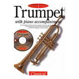 Trompeta (con Acopañamiento De Piano) 17 Partituras Y Solos