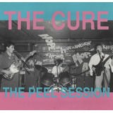 The Cure The Peel Session Cd