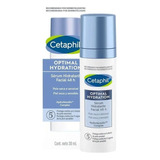Serum Facial Hidratante Cetaphil Optimal Hydration 30ml