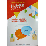 Diccionario Bilingue Guadal - Español Ingles - Guadal