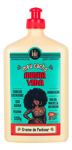 Creme De Pentear Meu Cacho Minha Vida 500g Lola Cosmetics 